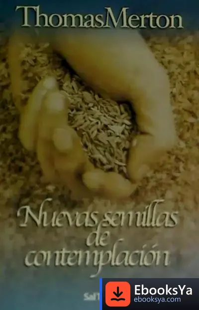 Descargar Nuevas Semillas De Contemplación de Thomas Merton