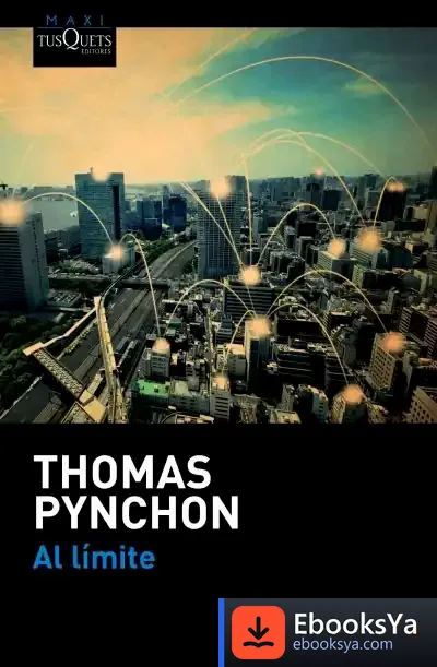 Descargar Al Límite de Thomas Pynchon