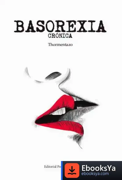 Descargar Basorexia Cronica