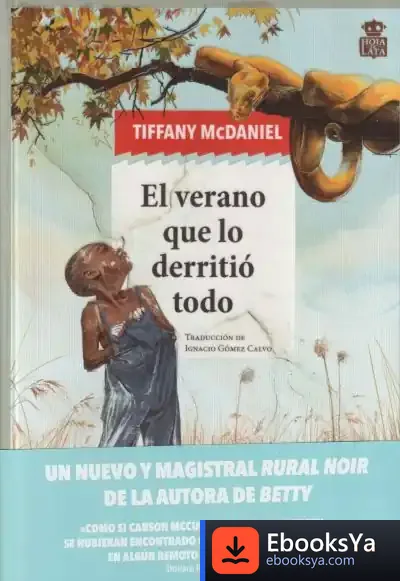 Descargar El Verano Que Lo Derritió Todo