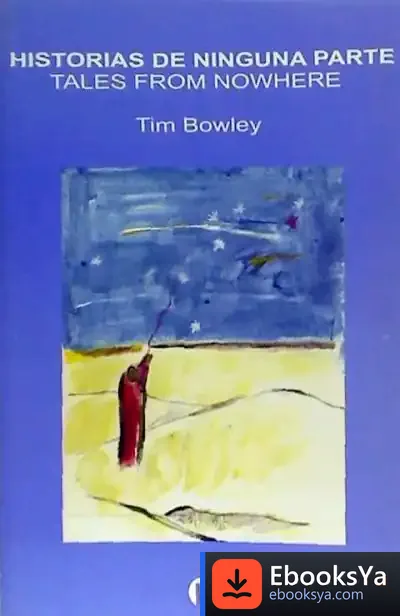 Descargar Historias De Ninguna Parte de Tim Bowley