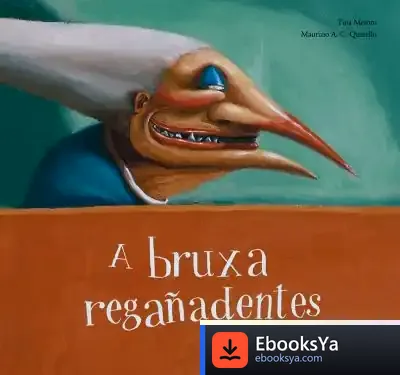 Descargar A Bruxa Regañadentes