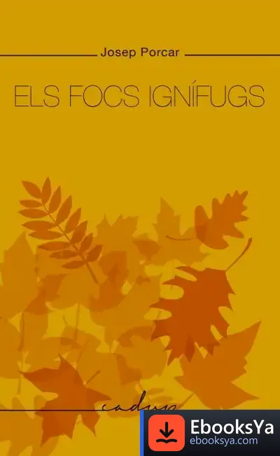 Descargar Els Focs Ignífugs
