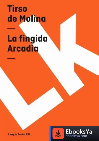 Descargar La Fingida Arcadia