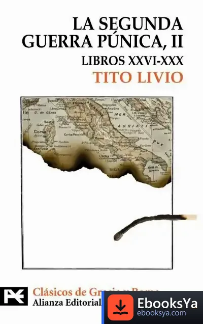 Descargar La Segunda Guerra Púnica de Alexander Lowen