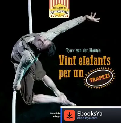 Descargar Vint Elefants Per Un Trapezi