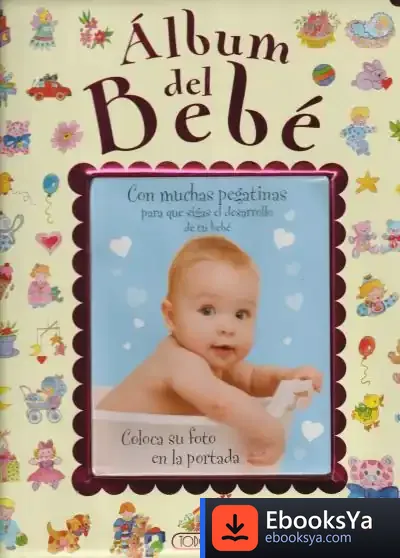 Descargar Álbum Del Bebé de Todolibro