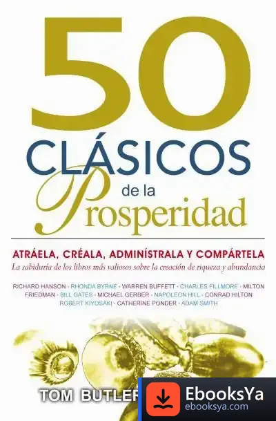 Descargar 50 Clásicos De La Prosperidad de Tom Butler-bowdon