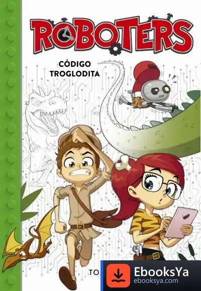 Descargar Código Troglodita (Serie Roboters 2)