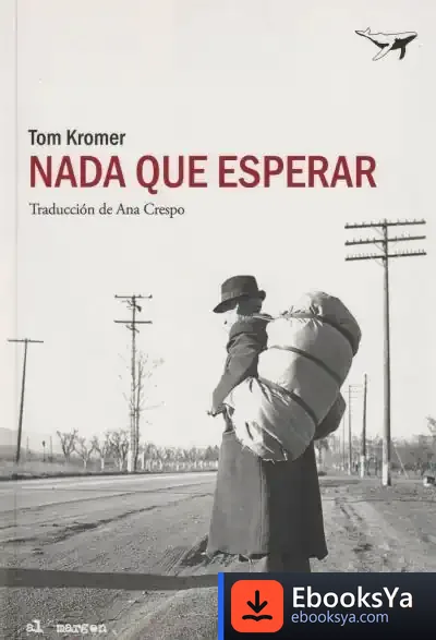 Descargar Nada Que Esperar de Tom Kromer