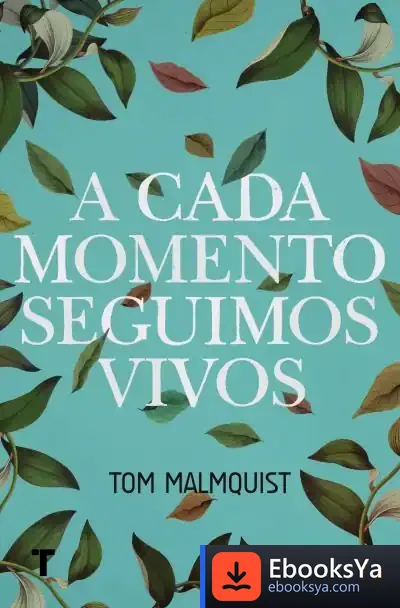 Descargar A Cada Momento Seguimos Vivos