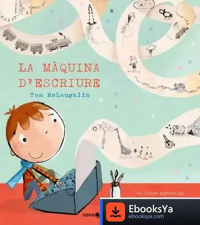 Descargar La Màquina D'Escriure de Tom Mclaughlin