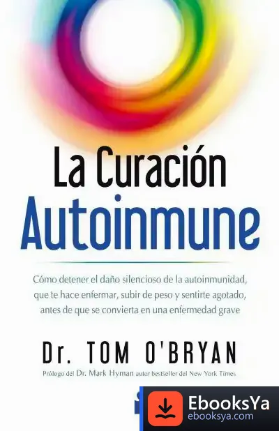Descargar La Curación Autoinmune de Tom O'brian