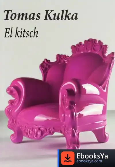 Descargar Kitsch,El de Ignacio Sebastián de Erice Sánchez-ocaña