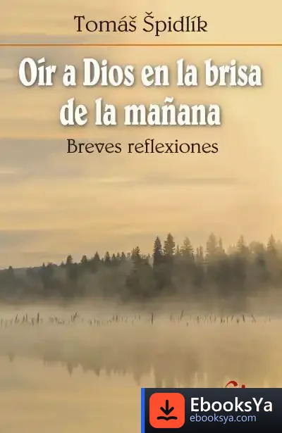 Descargar Oír A Dios En La Brisa De La Mañana de Tomás Spidlik