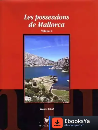 Descargar Les Possessions De Mallorca. Volum 4