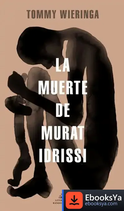 Descargar La Muerte De Murat Idrissi