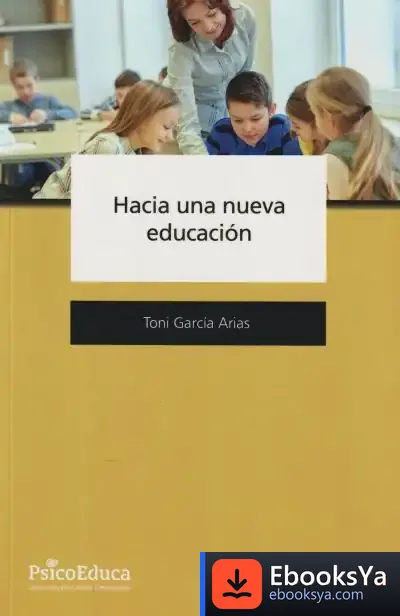 Descargar Hacia Una Nueva Educación