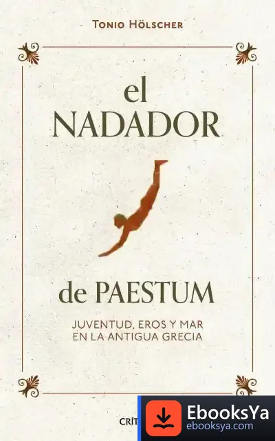 Descargar El Nadador De Paestum de Enrique Álvarez Fernández