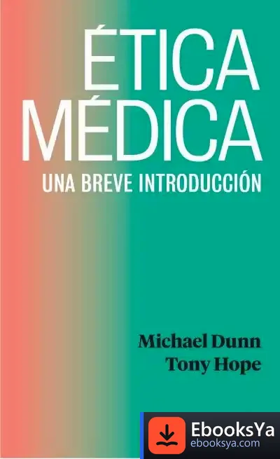 Descargar Ética Médica de Tony Hope