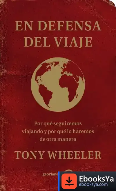 Descargar Por Qué Seguiremos Viajando