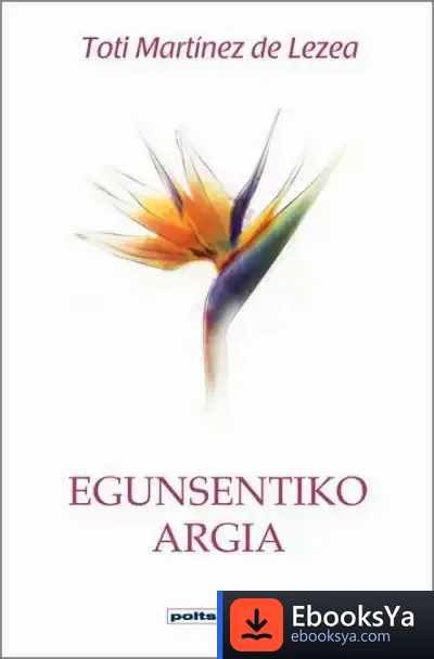 Descargar Egunsentiko Argia de Toti Martínez de Lezea