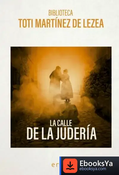 Descargar La Calle De La Judería