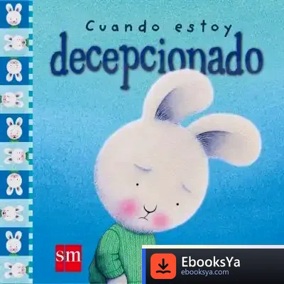Descargar Cuando Estoy Decepcionado (3-5 Años) de Tracey Moroney