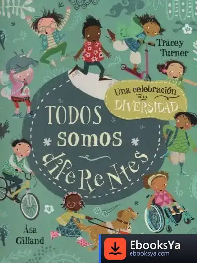 Descargar Todos Somos Diferentes de Tracey Turner