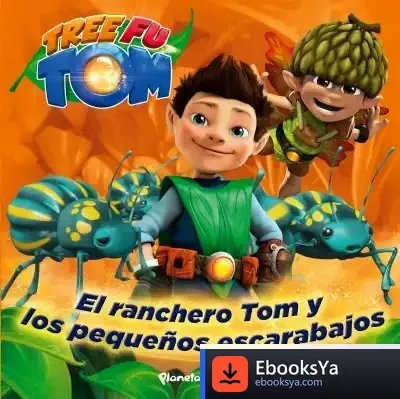 Descargar Tree Fu Tom. Tom Y Los Pequeños Escarabajos