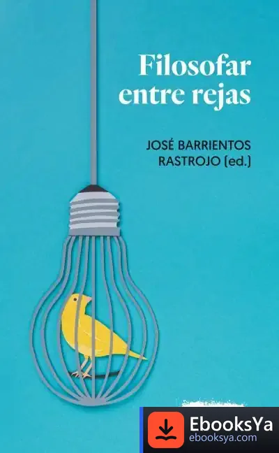 Descargar Filosofar Entre Rejas