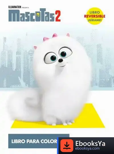 Descargar Mascotas 2. Libro Para Colorear de Universal Studios