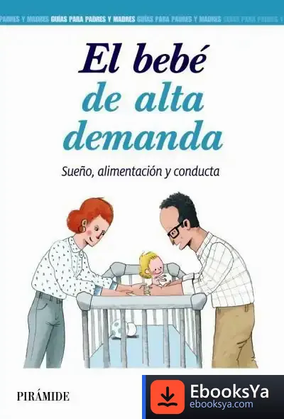 Descargar El Bebé De Alta Demanda de Úrsula Perona