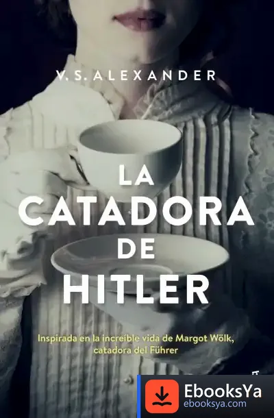Descargar La Catadora De Hitler