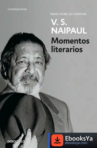 Descargar Momentos Literarios de V. S. Naipaul