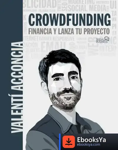 Descargar Crowdfunding. Financia Y Lanza Tu Proyecto