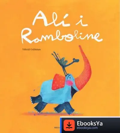 Descargar Alí I Ramboline de Valentí Gubianas