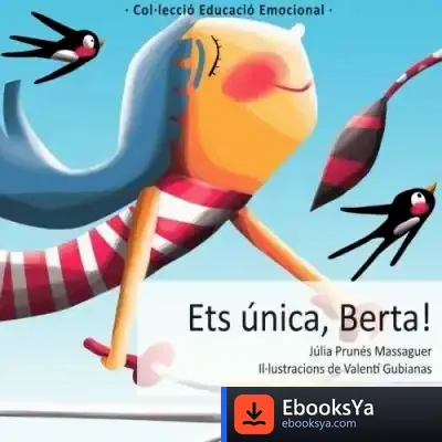 Descargar Ets Única, Berta!