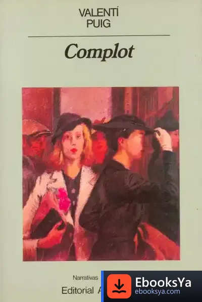 Descargar Complot de Valentí Puig