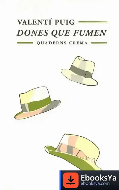 Descargar Dones Que Fumen de Valentí Puig