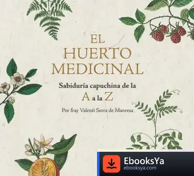 Descargar El Huerto Medicinal