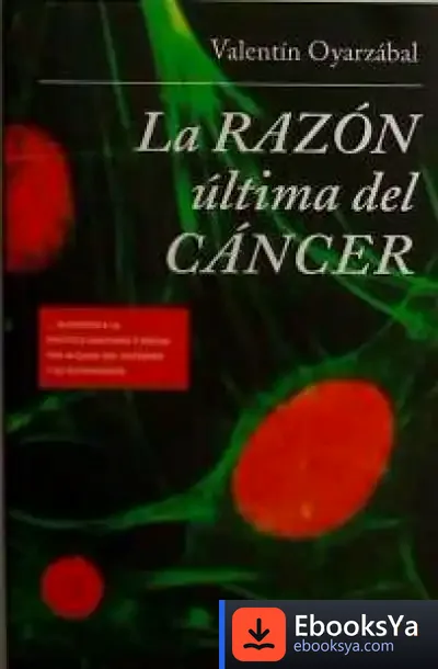 Descargar La Razon Ultima Del Cancer.+Dvd de Mónica Rodríguez
