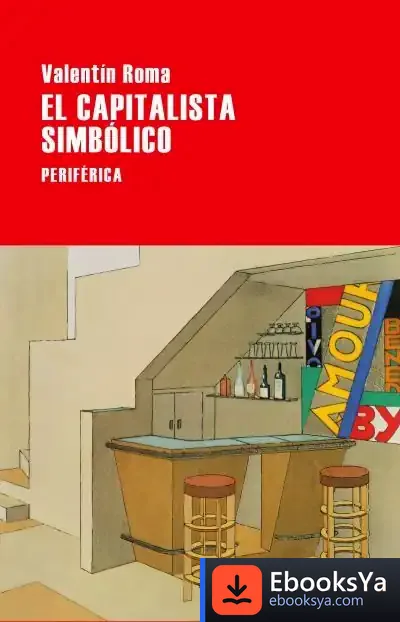 Descargar El Capitalista Simbólico