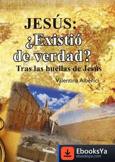 Descargar Jesús: ¿Existió De Verdad?