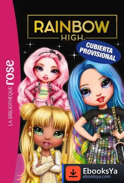 Descargar Biblioteca Rosa. Rainbow High, 7 de Vanessa Rubio-barreau