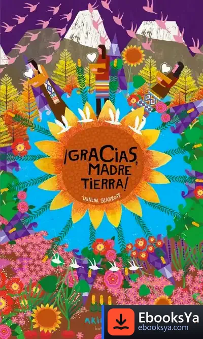 Descargar ¡Gracias, Madre Tierra! de Vanina Starkoff