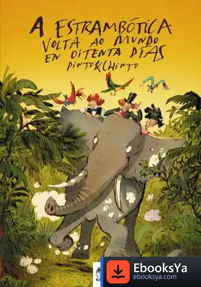 Descargar A Estrambótica Volta Ao Mundo En Oitenta Días de Varios Autores