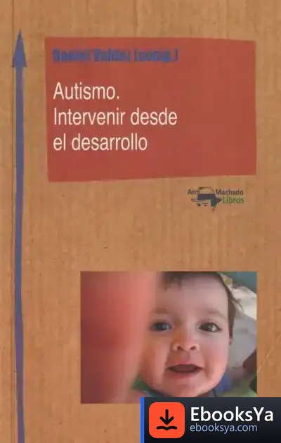 Descargar Autismo. Intervenir Desde El Desarrollo de Varios Autores