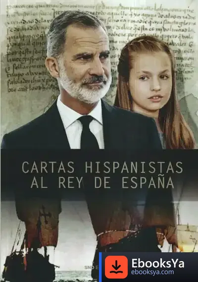 Descargar Cartas Hispanistas Al Rey De España de Varios Autores