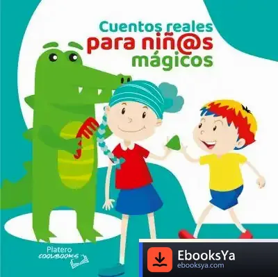 Descargar Cuentos Reales Para Niñ@S Mágicos